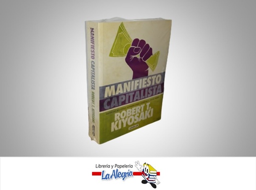 [9786287539419] MANIFIESTO CAPITALISTA TEMATICA FINANZAS AUTOR ROBERT KIYOSAKI MARCA AGUILAR
