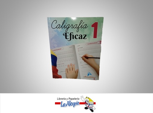 [9789945605099] CALIGRAFIA EFICAZ 1 TEMATICA CALIGRAFIA AUTOR GRUPO PEDAGOGICO EDITORIAL ACTUALIDAD