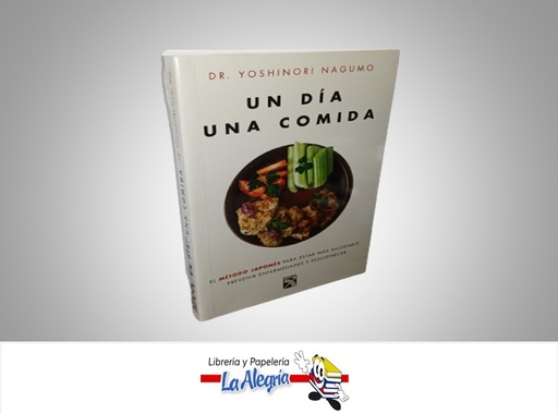 [9789802717385] UN DIA UNA COMIDA TEMATICA SALUD AUTOR DR. YOSHINORI NAGUMO MARCA DIANA