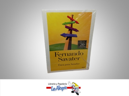 [9788434413528] ETICA PARA AMADOR TEMATICA ETICA Y VALORES AUTOR FERNANDO SAVATER MARCA ARIEL