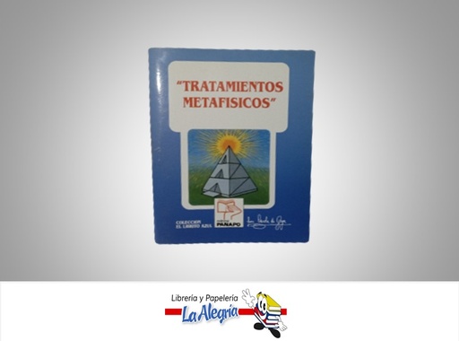 [9789802308460] TRATAMIENTO METAFISICO TEMATICA ESOTERISMO AUTOR CAROLA DE GOYA MARCA EDITORIAL PANAPO