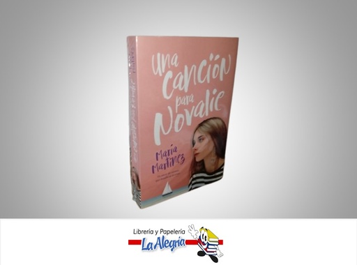 [9788417421441] UNA CANCION PARA NOVALIE TEMATICA NOVELA AUTOR MARIA MARTINEZ MARCA FRESH