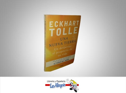 [9789588618913] UNA NUEVA TIERRA TEMATICA AUTOAYUDA AUTOR ECKHART TOLLE MARCA GRIJALBO