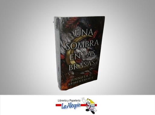 [9786287565050] UNA SOMBRA EN LAS BRASAS TEMATICA NOVELA FICCION JENNIFER L. ARMENTROUT MARCA PUCK