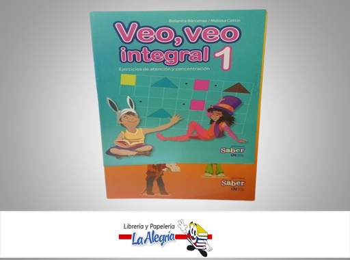 [9789804111266] VEO VEO INTEGRAL 1 TEMATICA ESCOLAR AUTOR BELLANIRA BARCENAS/MELISSA COTTIN MARCA EDITORIAL SABER