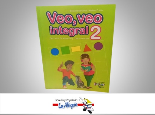 [9789804111273] VEO VEO INTEGRAL 2 TEMATICA ESCOLAR AUTOR BELLANIRA BARCENAS/MELISSA COTTIN MARCA EDITORIAL SABER