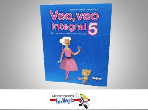 [9789804111303] VEO VEO INTEGRAL 5 TEMATICA ESCOLAR AUTOR BELLANIRA BARCENAS/MELISSA COTTIN MARCA EDITORIAL SABER