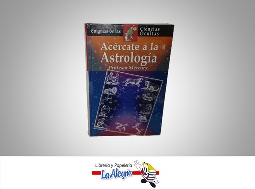 [9788497644136] ACERCATE A LA ASTROLOGIA TEMATICA ASTROLOGIA AUTOR PROFESOR MERCURY MARCA EDIMAT LIBROS