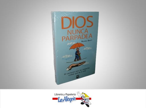 [9786070706806] DIOS NUNCA PARPADEA TEMATICA AUTOAYUDA AUTOR REGINA BRETT MARCA DIANA