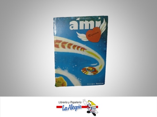 [9788478085804] AMI REGRESA TEMATICA CUENTO AUTOR ENRIQUE BARRIOS MARCA S/M