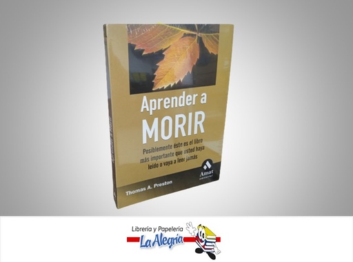 [9788497351973] APRENDE A MORIR TEMATICA AUTOAYUDA AUTOR THOMAS A. PRESTON MARCA AMAT EDITORIAL