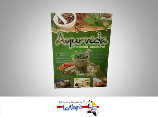 [9789972233821] AYURVERDE MEDICINA ANCESTRAL TEMATICA SALUD AUTOR EDICIONES MIRBET MARCA EDICIONES MIRBET