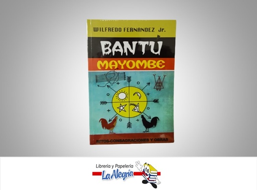 [ST226] BANTU MAYOMBE TEMATICA RELIGION AUTOR WILFREDO FERNANDEZ JR. MARCA S/M