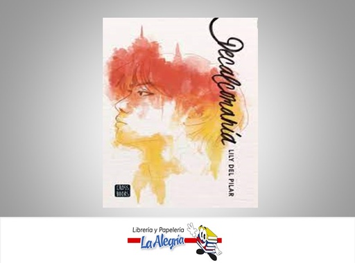 [9786287575035] DECALCOMANIA TEMATICA NOVELA JUVENIL AUTOR LILY DEL PILAR MARCA CROSS BOOKS