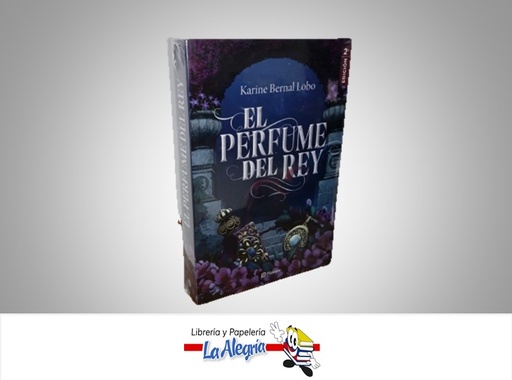 [9786287611924] EL PERFUME DEL REY TEMATICA NOVELA AUTOR KARINE BERNAL LOBO MARCA PLANETA