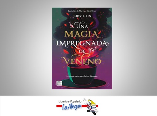 [9786287575134] UNA MAGIA IMPREGNADA DE VENENO TEMATICA NOVELA JUVENIL AUTOR JUDY I. LIN MARCA CROSS BOOKS