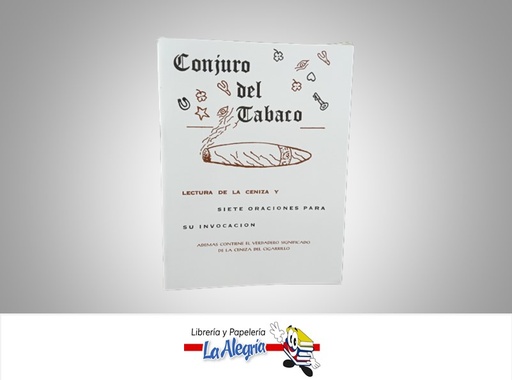 [ST079] CONJURO DEL TABACO TEMATICA ESOTERISMO AUTOR DESCONOCIDO MARCA S/M