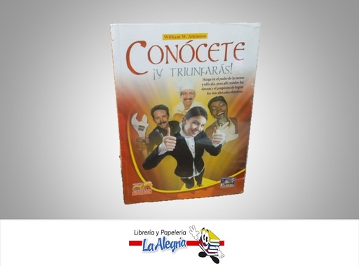[9789972084546] CONOCETE ¡Y TRIUNFARAS! TEMATICA AUTOAYUDA AUTOR WILLIAM W. ATKINSON MARCA EDITORIAL CHIRRE