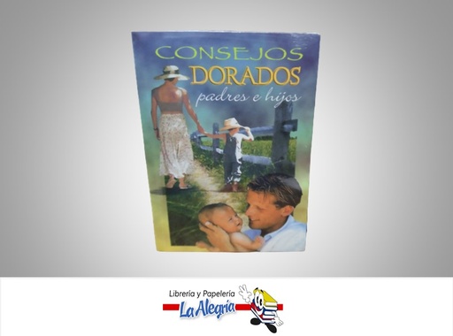[9789706273406] CONSEJOS DORADOS PADRES E HIJOS TEMATICA AUTOAYUDA AUTOR EDICIONES RTM MARCA EDICIONES RTM