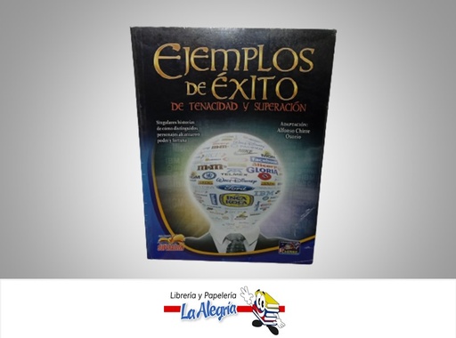 [9789972086045] EJEMPLO DE EXITO DE TENECIDAD Y SUPERACION TEMATICA FINANZAS AUTOR ALFONSO CHIRRE MARCA EDITORIAL CHIRRE