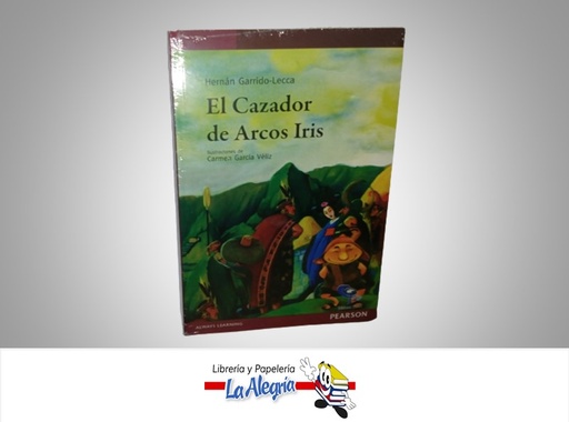 [9789802628032] EL CAZADOR DE ARCO IRIS TEMATICA CUENTO AUTOR HERMAN GARRIDO-LECCA MARCA EDICIONES CO-BO