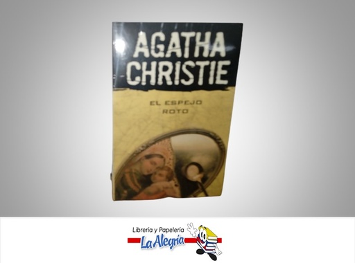 [9789504916185] EL ESPEJO ROTO TEMATICA NOVELA AUTOR AGATHA CHRISTIE MARCA S/M