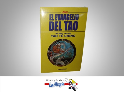 [9788476723500] EL EVANGELIO DEL TAO TEMATICA RELIGION AUTOR PUBLISAMO MARCA PUBLISAMO