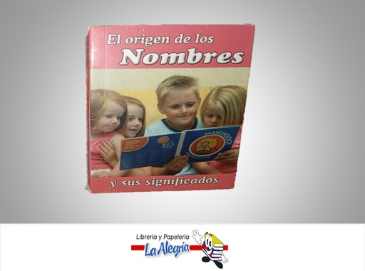 [9786124505256] EL ORIGEN DE LOS NOMBRES Y SUS SIGNIFICADOS MINI TEMATICA INVESTIGACION AUTOR SELECCION MARCA EL MUNDO DE LOS MINILIBROS