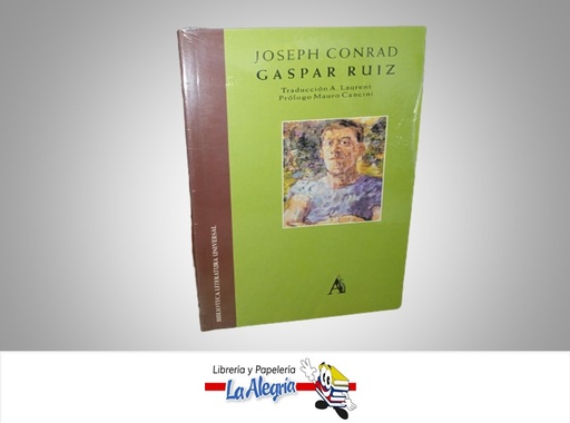 [9788446908142] GASPAR RUIZ TEMATICA NOVELA AUTOR JOSEPH CONRAD AMATCA ARIES