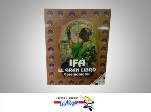 [ST103] IFA EL GRAN LIBRO CEREMONIALES TEMATICA RELIGION AUTOR UNIVERSAL MARCA UNIVERSAL