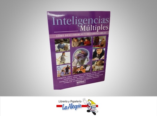 [9789972233074] INTELIGENCIAS MULTIPLES TEMATICA PSICOLOGIA AUTOR MIRBET EDICIONES MARCA MIRBET EDICIONES