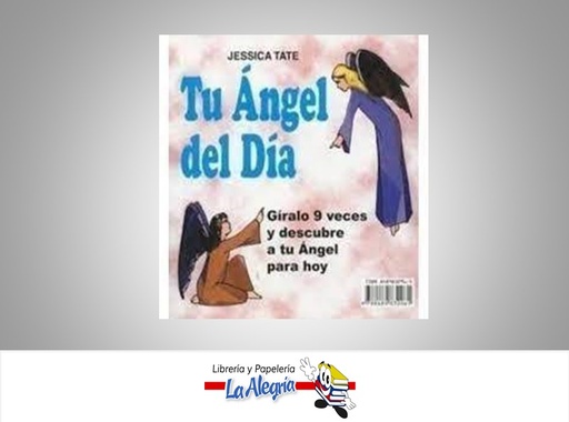 [9788415215073] TU ANGEL DEL DIA TEMATICA ESOTERISMO AUTOR JESSICA TATE MARCA ABRAXAS