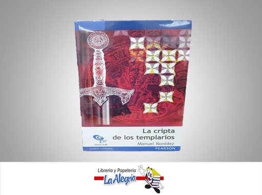 [9789802628247] LA CRIPTA DE LOS TEMPLARIOS TEMATICA  NOVELA HISTORICA AUTOR MANUEL NONIDEZ MARCA EDICONES CO-BO