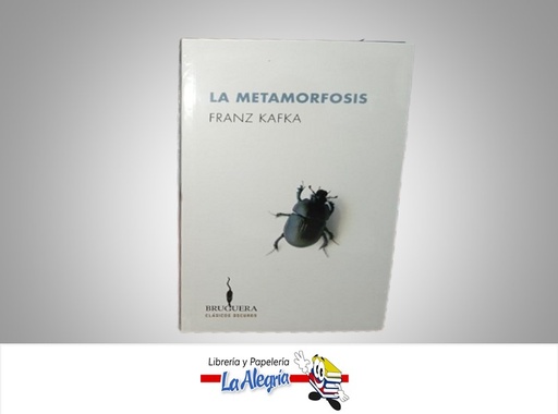 [9789876275897] LA METAMORFOSIS TEMATICA NOVELAS AUTOR KAFKA FRANZ MARCA BRUGUERA