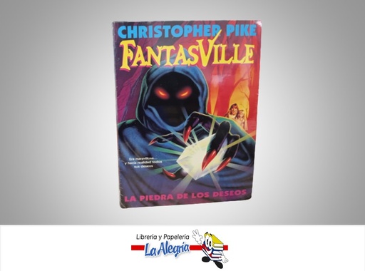 [9788440672575] LA PIEDRA DE LOS DESEOS FANTASVILLE TEMATICA NOVELAS FICCION AUTOR CHRISTOPHER PIKE MARCA EDICIONES ZETA