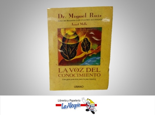 [9788479535834] LA VOZ DEL CONOCIMIENTO TEMATICA AUTOAYUDA AUTOR DR. MIGUEL RUIZ MARCA URANO