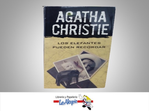[9789504916161] LOS ELEFANTES PUEDEN RECORDAR TEMATICA NOVELA AUTOR AGATHA CHRISTIE