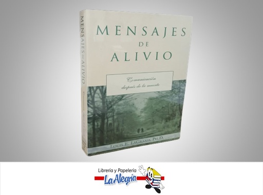 [9781567184150] MENSAJE DE ALIVIO TEMATICA AUTOAYUDA AUTOR LOUIS E. LAGRAND. MARCA LLEWELLYN