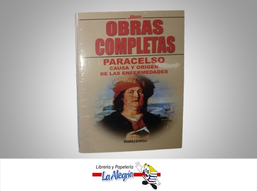 [9788476722640] OBRAS COMPLETAS CAUSA Y ORIGEN DE LAS ENFERMEDADES TEMATICA SALUD AUTOR PARACELSO MARCA PUBLISAMO