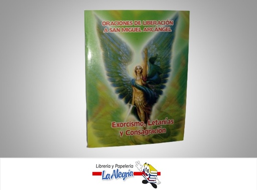[NE481] ORACIONES DE LIBERACION A SAN MIGUEL ARCANGEL TEMATICA RELIGION AUTOR AURILIBROS MARCA AURILIBROS