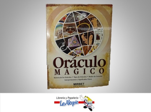 [9789972233661] ORACULO MAGICO TEMNATICA ESOTERISMO AUTOR ADRIANA MATIENZO V. MARCA MIRBET EDICIONES