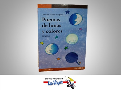 [9789802628087] POEMAS DE LA LUNA Y COLORES TEMATICA POESIA AUTOR CARMEN MARTIN ANGUITA MARCA EDICIONES CO-BO