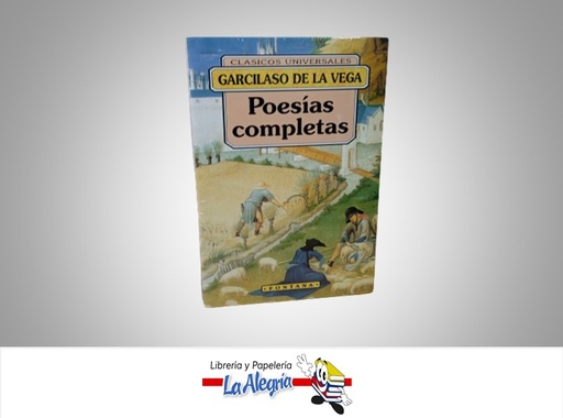 [9788476726372] POESIAS COMPLETAS TEMATICA POESIA AUTOR GARCILSO DE LA VEGA MARCA FONTANA