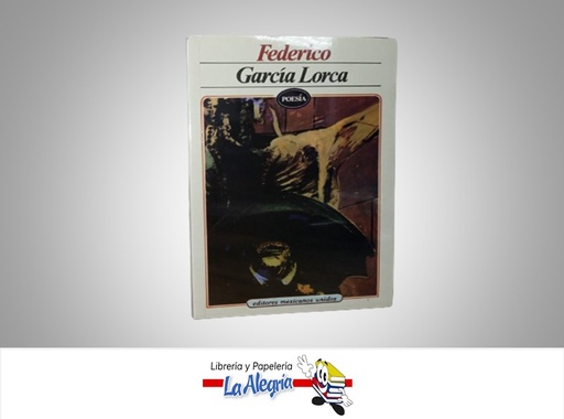 [NV162] POESIA TEMATICA POESIA AUTOR FEDERICO GARCIA LORCA MARCA EDITORES MEXICANOS UNIDOS