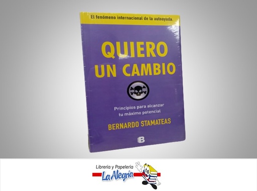 [9788466653756] QUIERO UN CAMBIO TEMATICA AUTO AYUDA AUTOR BERNADO STAMATEAS EDITORIAL RANDON HOUSE GROUP ZETA