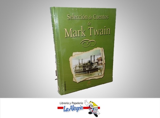 [9788484611578] SELECCION DE CUENTOS DE MARK TWAIN TEMATICA ANTOLOGIA AUTOR EDICOMUNICACIONES MARCA EDICOMUNICACIONES