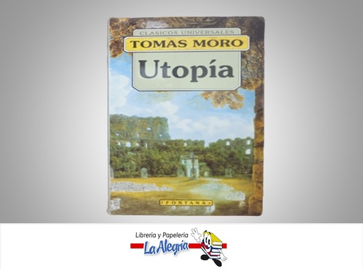 [9788476726075] UTOPIA TEMATICA NOVELA AUTOR TOMAS MORO MARCA FONTANA