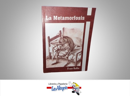 [9789588684208] LA METAMORFOSIS  TEMATICA NOVELAS AUTOR KAFKA FRANZ MARCA EDITORIAL ESCOR