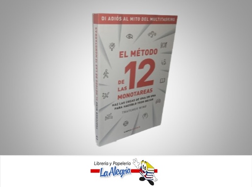[9788448027629] EL METODO DE LAS 12 MONOTAREAS TEMATICA AUTOAYUDA AUTOR TAHTCHER WINE MARCA LIBROS CUPULA