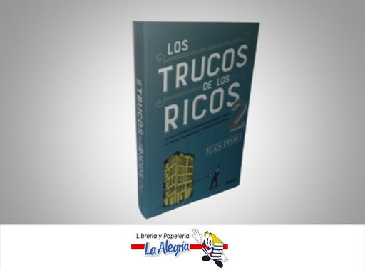 [9788423433407] LOS TRUCOS DE LOS RICOS 2 TEMATICA ECONOMIA AUTOR JUAN HARO MARCA DEUSTO